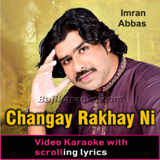 Changay Rakhay Ni Parday - Video Karaoke Lyrics